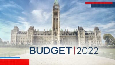 بودجه ۲۰۲۲ کانادا : میلیاردها دلار هزینه جدید هدفمند و کسری ۵۲.۸ میلیارد دلاری